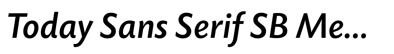 Today Sans Serif SB Medium Italic